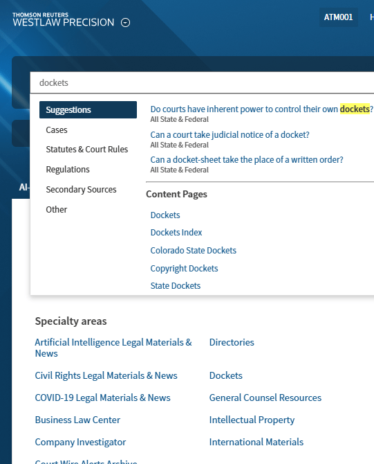 Where to find dockets on Westlaw Precision.
